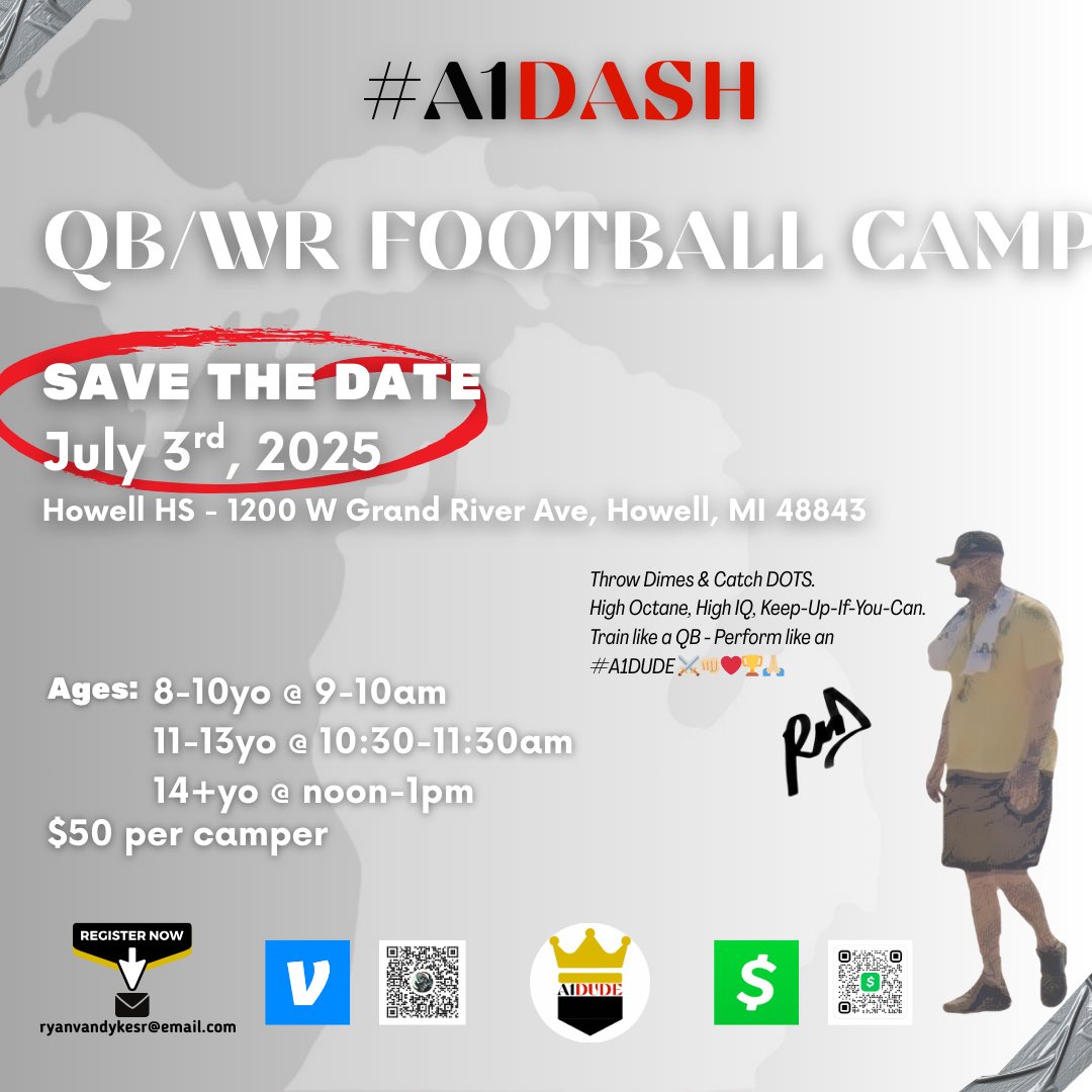 A1DUDE (@a1dudes) on Twitter photo **SAVE THE DATE โก๏ธ JULY 3RD**
#A1DASH QB/Skills Football Camp
@ Howell HS, 1200 W. Grand River Ave, Howell, MI 48843
Ages: 8-10yo 9-10am, 11-13yo 10:30-11:30am, 14+ noon-1pm
$50 per camper
For more information please email: ryanvandykesr@gmail.com
<a href="/RVD_3/">Ryan Van Dyke</a> **SAVE THE DATE โก๏ธ JULY 3RD**
#A1DASH QB/Skills Football Camp
@ Howell HS, 1200 W. Grand River Ave, Howell, MI 48843
Ages: 8-10yo 9-10am, 11-13yo 10:30-11:30am, 14+ noon-1pm
$50 per camper
For more information please email: ryanvandykesr@gmail.com
<a href="/RVD_3/">Ryan Van Dyke</a>
