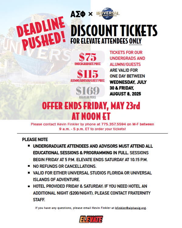 The deadline for purchasing discounted Universal Studios tickets has been extended until this Friday, May 23rd! This is your final opportunity to grab your ticket at a special rate and be part of an unforgettable experience.
 
#AlphaSig #TBTM #Elevate2025