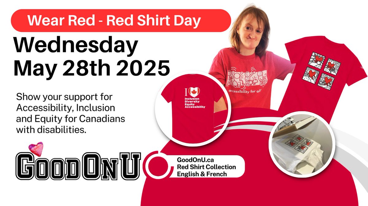 Celebrate National Access Ability Week 
May 25 to May 31st  in Style! #RedShirtDay