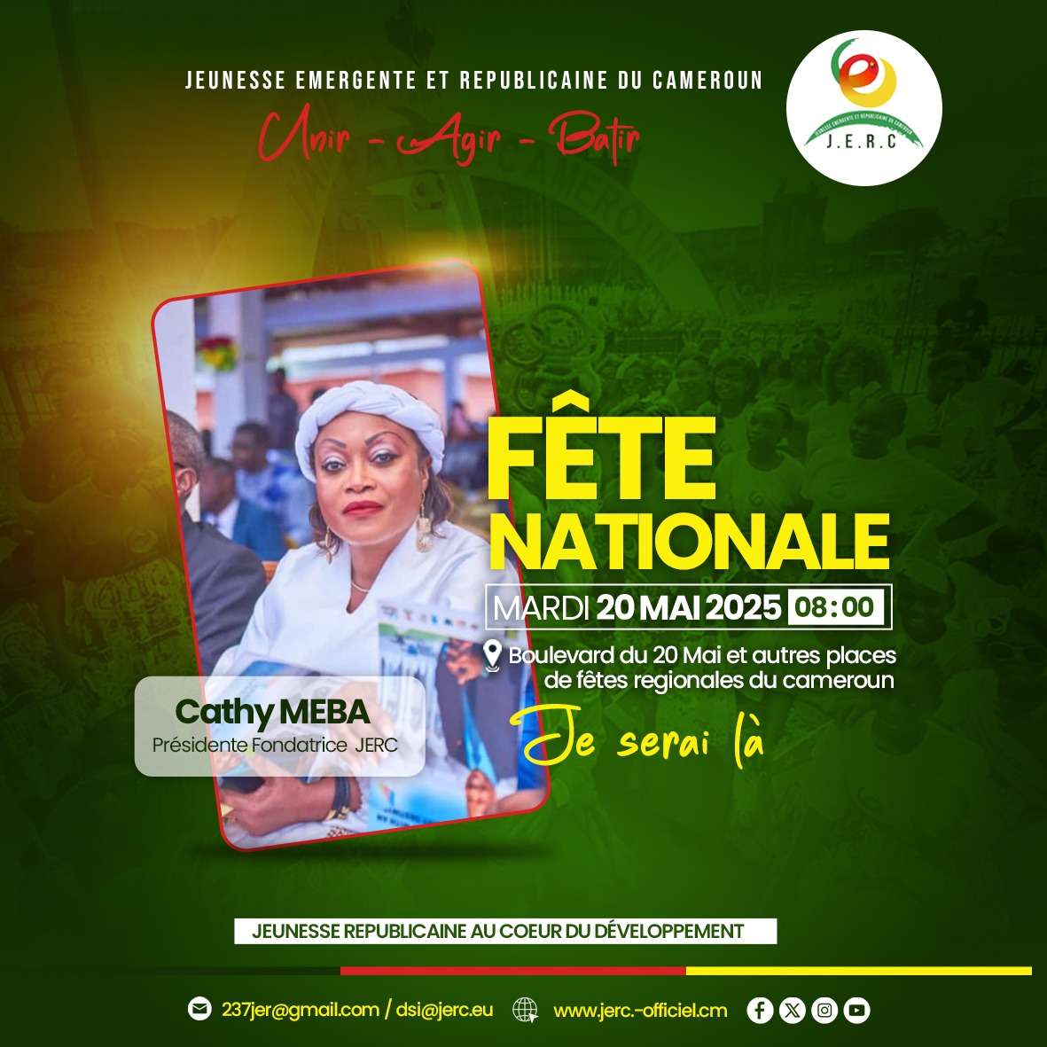 ErycJerc's tweet photo. La Fondatrice et Présidente de la JERC, Mme Cathy MEBA participera activement à la célébration de la fête de l'unité nationale au 𝗕𝗼𝘂𝗹𝗲𝘃𝗮𝗿𝗱 𝗱𝘂 𝟮𝟬 𝗠𝗮𝗶.
À l’occasion de ce grand rendez-vous républicain, la #JERC se déploiera à travers les 10 régions.
#FeteDeLUnité https://t.co/L2Fcka0WsH