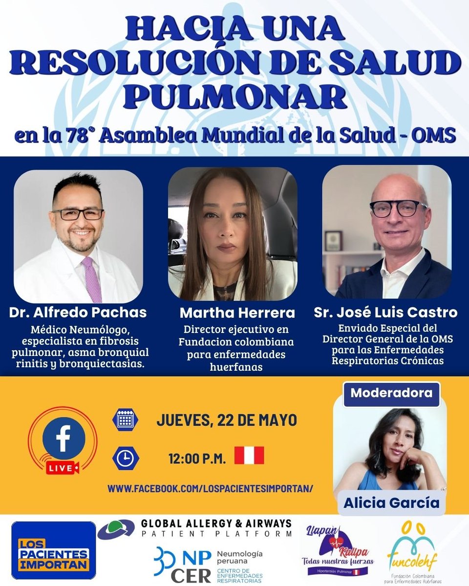 Los Pacientes Importan (@los_pacientes) on Twitter photo 🗣️ Este jueves conversaremos con expertos, activistas y pacientes sobre "Hacia una resolución de salud pulmonar en la 78° Asamblea Mundial de la Salud" en la <a href="/WHO/">World Health Organization (WHO)</a>
📆Jueves 22 de mayo 2025.
⏰12:00 p.m. (Hora de Lima)
🔗 FB Live: facebook.com/lospacientesim…
#LosPacientesImportan 🗣️ Este jueves conversaremos con expertos, activistas y pacientes sobre "Hacia una resolución de salud pulmonar en la 78° Asamblea Mundial de la Salud" en la <a href="/WHO/">World Health Organization (WHO)</a>
📆Jueves 22 de mayo 2025.
⏰12:00 p.m. (Hora de Lima)
🔗 FB Live: facebook.com/lospacientesim…
#LosPacientesImportan