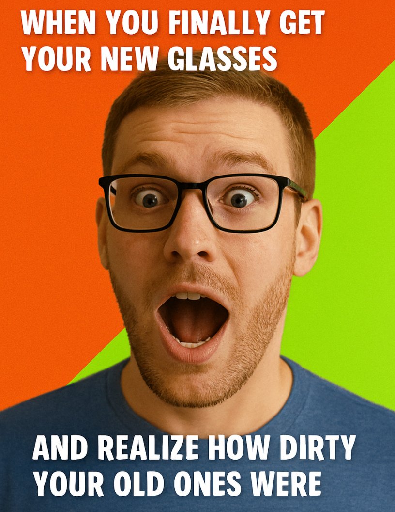 Invision2020's tweet image. ✨ That moment when you put on your new glasses...
and realize you’ve been living in HD on mute this whole time. 👓😂

#NewGlassesWhoDis #VisionUpgrade #OptometryHumor #EyeCare #SeeClearly