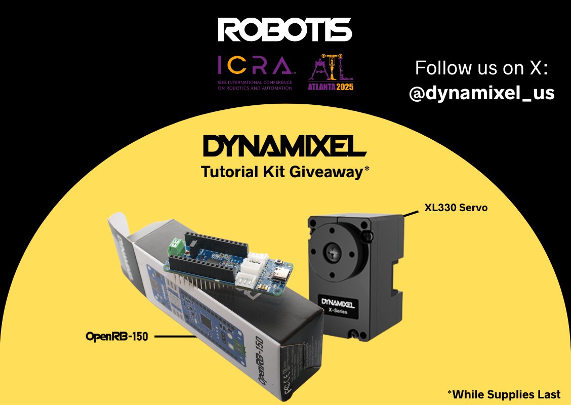 robotisamerica's tweet photo. Want free hardware? 👀
We’re giving away 30 OpenRB Starter Sets to the first people who:
✅ Follow us on X (here or @dynamixel_us)
✅ Visit booth 702 at #ICRA2025
Show your follow, claim your kit! 🔧
#Robotics #OpenRB #DYNAMIXEL #ICRA https://t.co/BuJ0oRSnoW