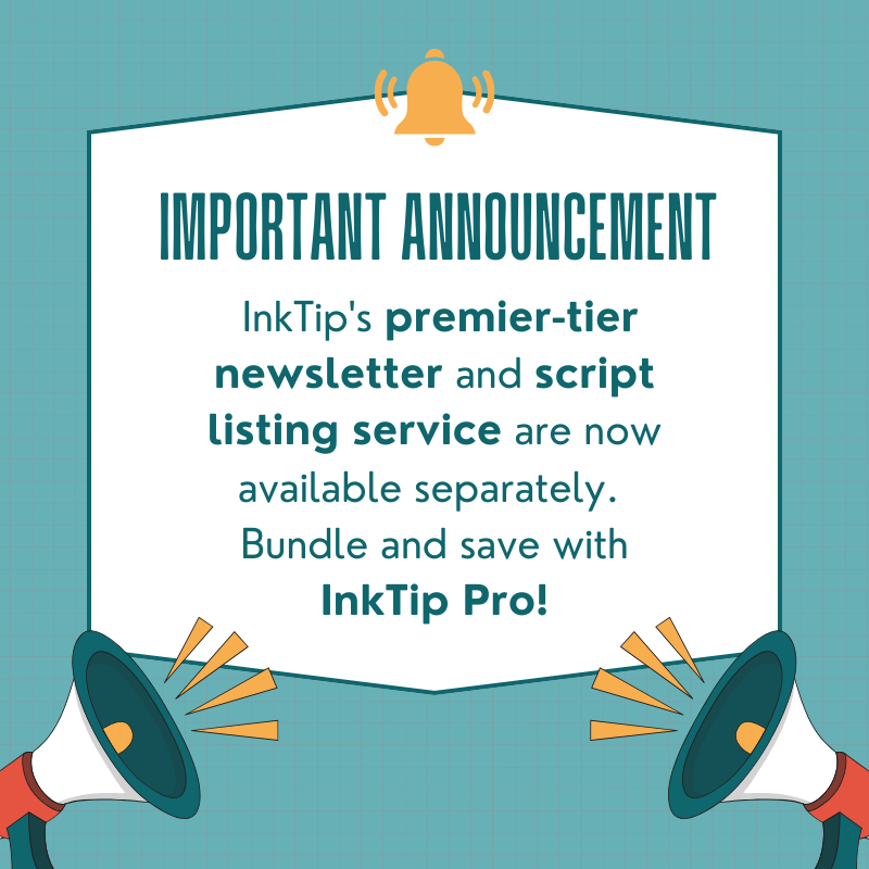 Big news for screenwriters!

You can now pitch your script or spotlight it for producers—choose what fits your goals (and budget).
Log in &amp; start today: inktip.com/index.php

#screenwriting #InkTip #writingopportunities #filmmaking