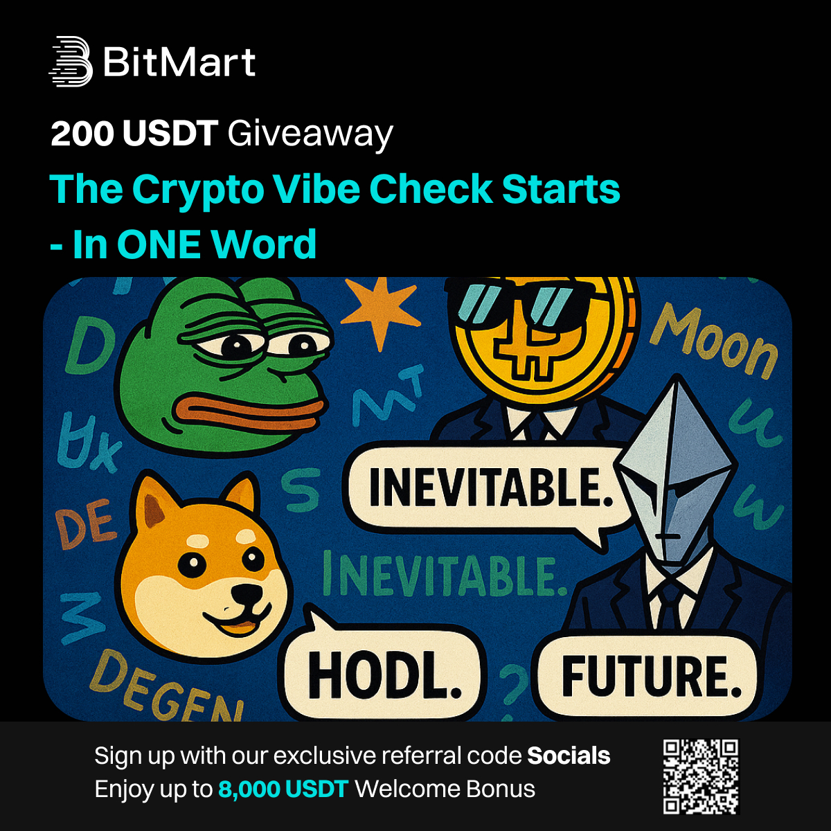 🤔 Crypto in ONE Word… Go! Join now &amp; Share 200 USDT! 💸

Can you sum up the market right now — or your fav coin — using just ONE legendary word?

1️⃣Follow us
2️⃣Comment your word with a selfie/meme/emoji &amp; #BitMartCryptoInOneWord &amp; tag 3 frds
3️⃣Fill: forms.gle/fnR6pd7MdQFmih…

🗓️