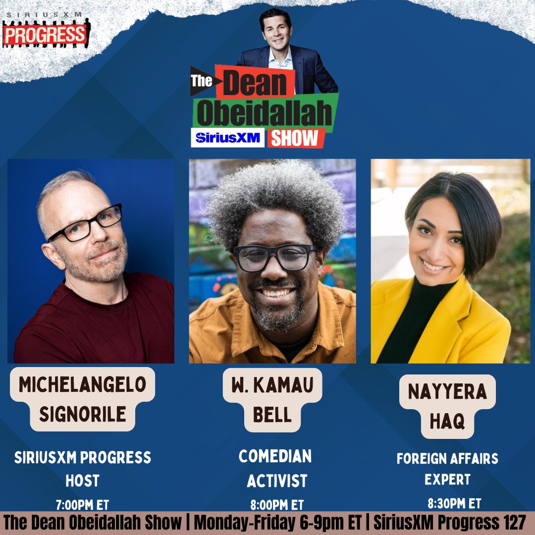SiriusXMProg.bsky.social (@siriusxmprog) on Twitter photo The Dean Obeidallah Show is live!
<a href="/DeanObeidallah/">(((DeanObeidallah)))</a> is here to break down the news from the day!
Joining him today is <a href="/MSignorile/">MSignorile@bsky.social</a>, <a href="/wkamaubell/">W. Kamau Bell</a>, and <a href="/nayyeroar/">Nayyera</a>!
☎️: 866-997-4748
🔊: SiriusXM.us/Dean The Dean Obeidallah Show is live!
<a href="/DeanObeidallah/">(((DeanObeidallah)))</a> is here to break down the news from the day!
Joining him today is <a href="/MSignorile/">MSignorile@bsky.social</a>, <a href="/wkamaubell/">W. Kamau Bell</a>, and <a href="/nayyeroar/">Nayyera</a>!
☎️: 866-997-4748
🔊: SiriusXM.us/Dean