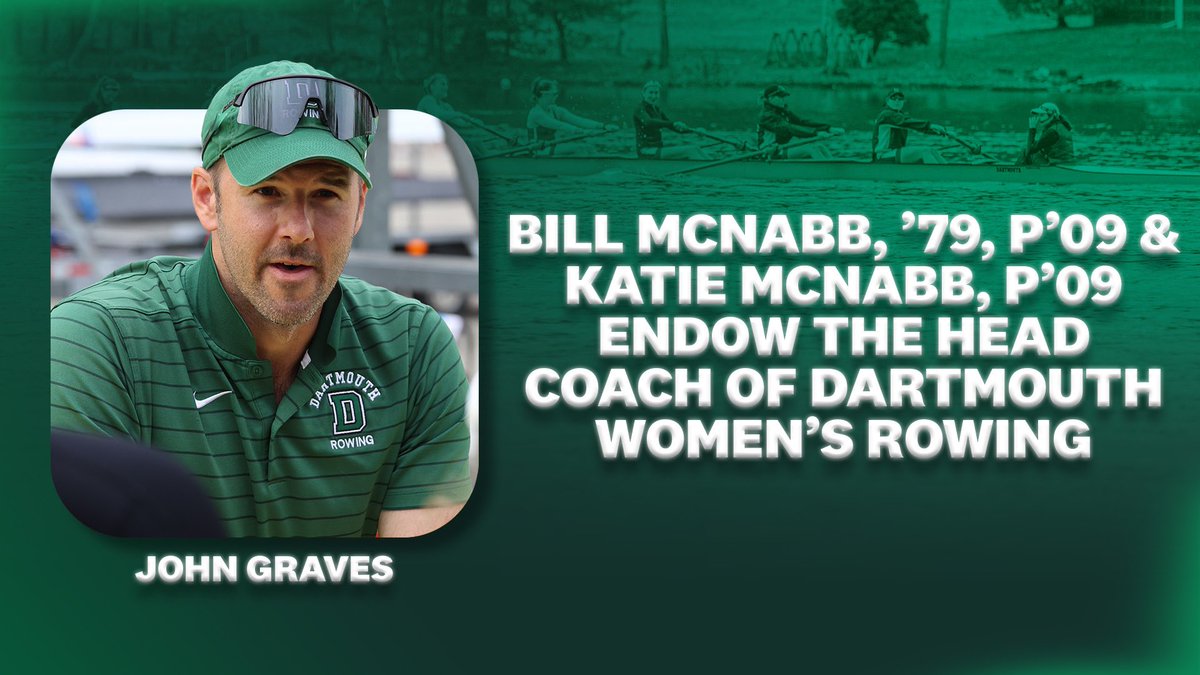 A transformational gift from Katie and Bill McNabb '79 P'09 will endow the Head Coach of Dartmouth Women's Rowing. The fund, which will be named in memory of Bill's mother, will be called The Elizabeth C. McNabb Head Coach of Women's Rowing.  

📰 | bit.ly/4kM2L51