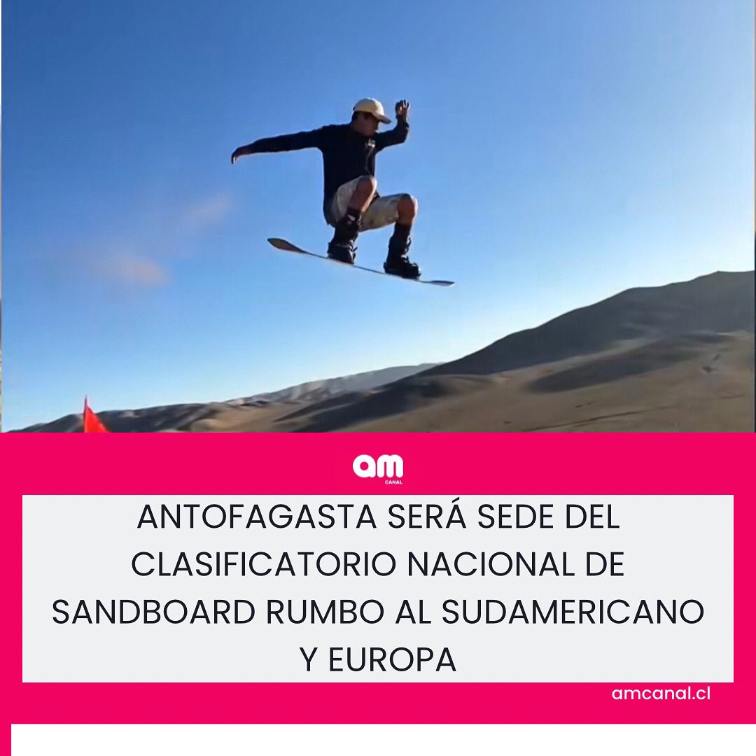 AM_Canal's tweet photo. ✅Del 22 al 24 de mayo, se celebrará en Antofagasta el Clasificatorio Nacional al Torneo Sudamericano de Sandboard 2025.
+info👉 https://t.co/WMdUAn4C1x
#antofagasta #chile #deporte #sandboard https://t.co/pMDdzORTwx