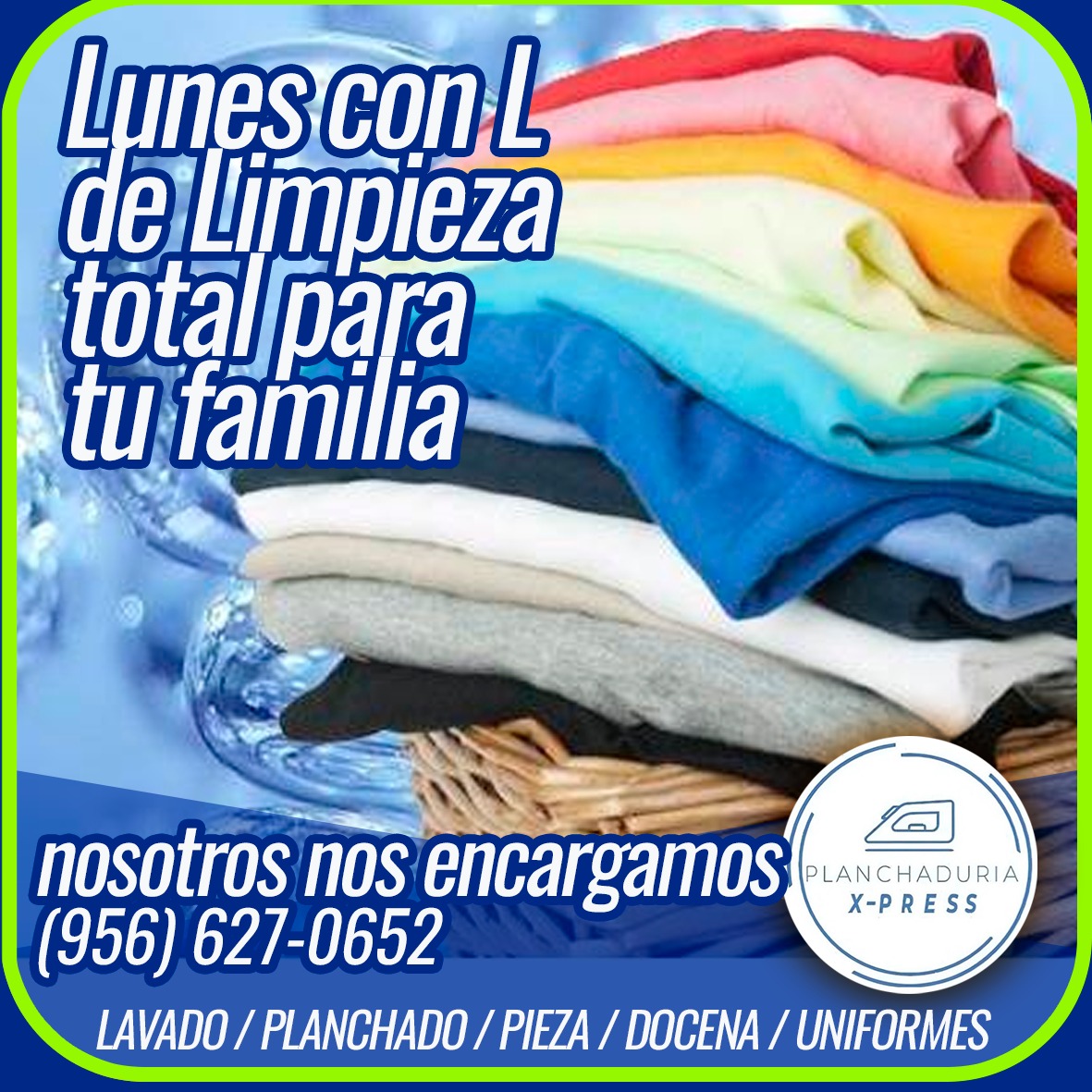 PlanchaXpress's tweet photo. Lunes con L de Limpieza total para tu familia.
Nosotros nos encargamos.
Estamos Ubicados👇🏻
📍Suc. Mission 215 Conway Ave, Mission Tx
📲(956)-581-2844
📍Suc. McAllen 4400 Pecan BIvd. Suite 60 McAllen
📲(956)-627-0652
#mcallentx #missiontx #lavado #secado #planchado #planchaduria https://t.co/DVLoUrc0io