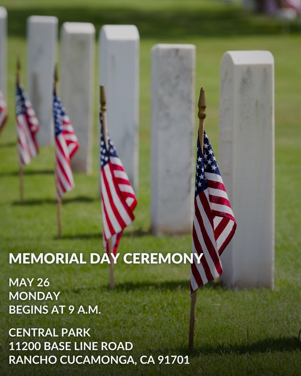 🇺🇸We honor those who have sacrificed their lives in the Armed Forces. Bring your kiddos to the City of Rancho Cucamonga for a Memorial Day Ceremony while teaching them about remembrance and history.