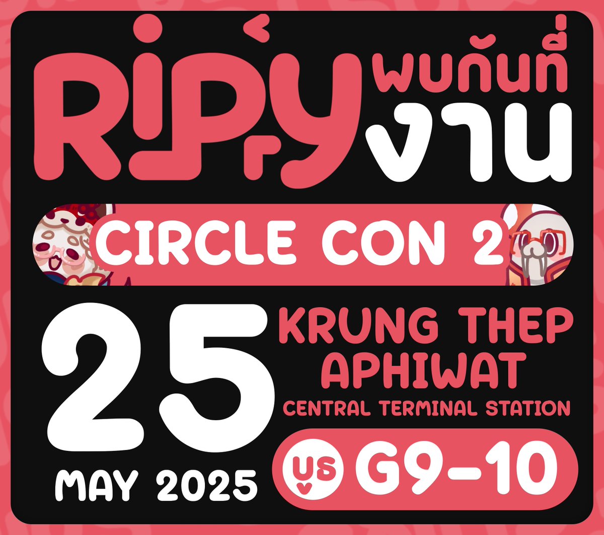 LeotheMushrooms's tweet photo. เจ๊อออ วันอาทิตย์ที่ 25 พฤษภาคม ไปเจอกับพวกเรา #RIPry ได้ในงาน #CircleCon 2 บูธ G9-G10

งานจัดที่สถานีกลางกรุงเทพอภิวัฒน์ งานเปิดตั้งแต่ 11:00-20:00 น. บูธเราอยู่ตั้งแต่งานเปิดไปจนถึงงานปิดกันเลย

ข้อมูลสินค้าและวีทูบเบอร์ที่จะมากับเรารอบนี้ รอติดตามนะค้าบ
ยังคงมีขนมและผ้าสามสี!! https://t.co/C58htC3KfW