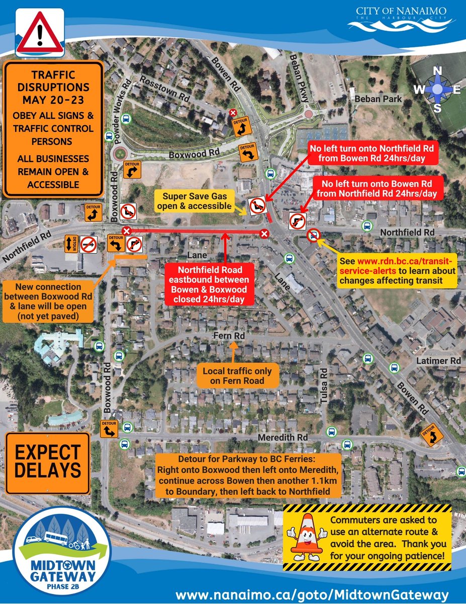 Heads up #Nanaimo! Bowen &amp; Northfield reopens for the long weekend, but full closures return May 20 – 23 (24/7):

·   Eastbound Northfield (Boxwood–Bowen) closed
·   No left turns at intersection

Detours in place—avoid if possible. More details, visit: nanaimo.ca/goto/MidtownGa…