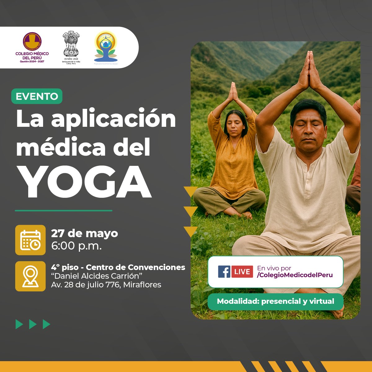 CMP_PERU's tweet photo. El CMP, en colaboración con la Embajada de la India, los invita al evento: “La aplicación médica del Yoga”. Conoce los beneficios del yoga en la práctica médica, su impacto positivo en la salud integral y cómo puede ser incorporado como terapia complementaria. https://t.co/NliyBoIIO0