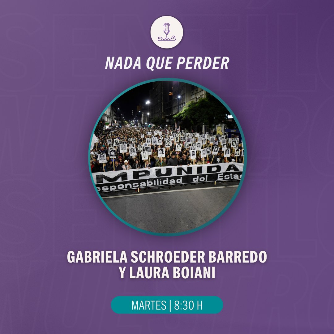 NadaQuePerderuy's tweet photo. 🎙️Por memoria, verdad y justicia.

🗣️Este martes recibiremos a Gabriela Schroeder Barredo, hija de Rosario Barredo Longo y Gabriel Schroeder Orozco, y a Laura Boiani, integrante de Madres y Familiares Detenidos Desaparecidos.

📻A partir de las 8, por @M24radio. https://t.co/tCTusycTdr