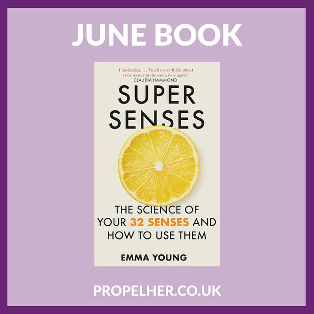propelherorg's tweet photo. 📣 June Book Announced 📣

On Monday 2nd June 2025 PropelHer’s Book Club will be discussing Super Senses: The Science of Your 32 Senses and How to Use Them by Emma Young.

Want to give it a read and then discuss the book with other women who’ve read it? https://t.co/ZyHIml311x https://t.co/WTvq5MlwyI