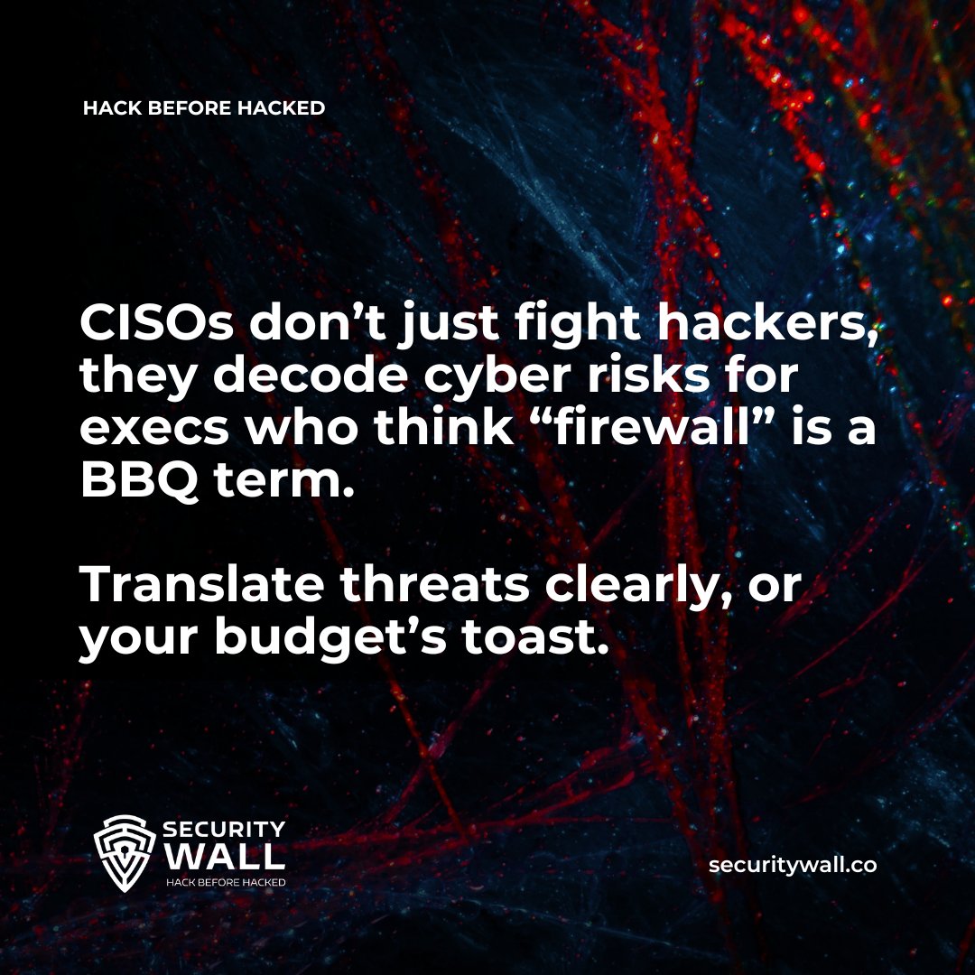 CISOs don’t just fight hackers, they decode cyber risks for execs who think “firewall” is a BBQ term. 

#CISO #cybersecurity #firewall #hackers #cybersecuritytips #hackbeforehacked