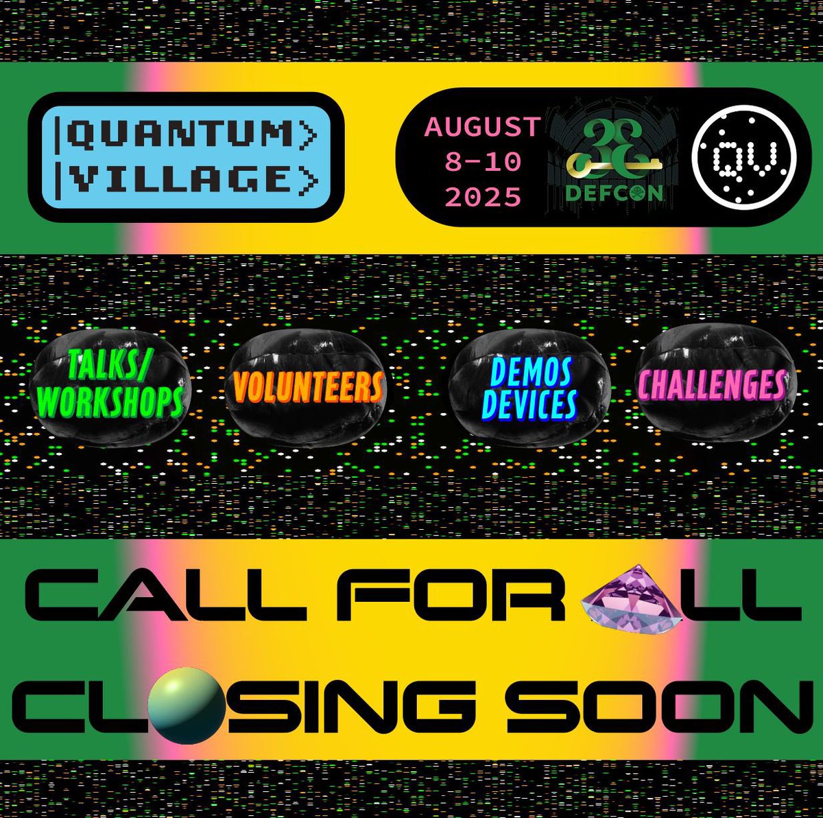 🛠️⚛️💎 Get Involved with Quantum Village @ <a href="/defcon/">DEF CON</a> 33 💎⚛️🛠️
this August 8-10 in Vegas. Featuring The Quantum CTF with real QPU access, hands-on hardware to open source quantum sensing, QV brings together the bleeding edge of quantum tech and the wider hacker community.