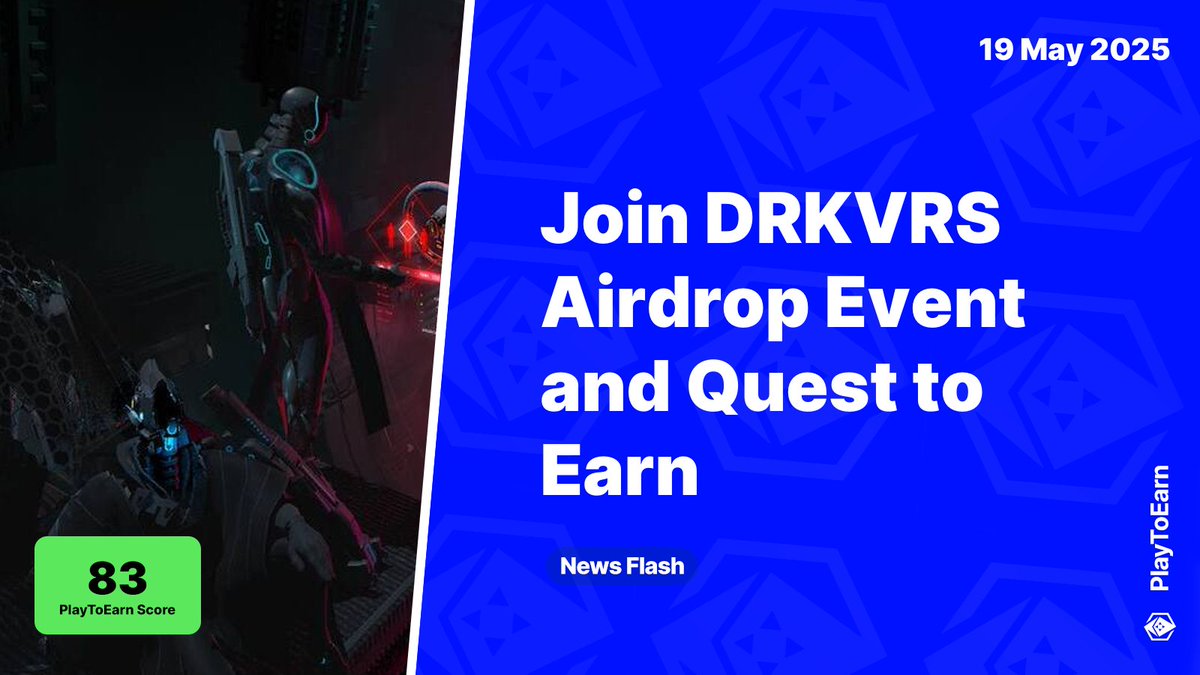 Join DRKVRS Airdrop Event and Quest to Earn $SINAI Token 🎮

PlayToEarn Score: 83 📈

💰 The <a href="/drkvrs/">DRKVRS ⨀</a> airdrop event is live and gives everyone a chance to complete social quests to earn points with a prize pool of $1.5 million worth rewards said to be up for grabs

Read more 🧵