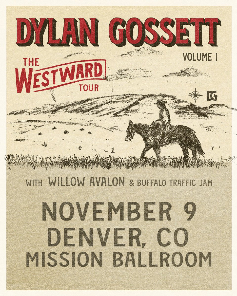 Rough around the edges—in the best way. Dylan Gossett brings The Westward Tour to Mission Ballroom on Sunday, November 9, 2025, with Willow Avalon and Buffalo Traffic Jam. 🤠

Presale: Tuesday, May 20 at 10AM - Wednesday, May 21 at 10PM. 
🎟️ kbco.iheart.com/calendar/conte…