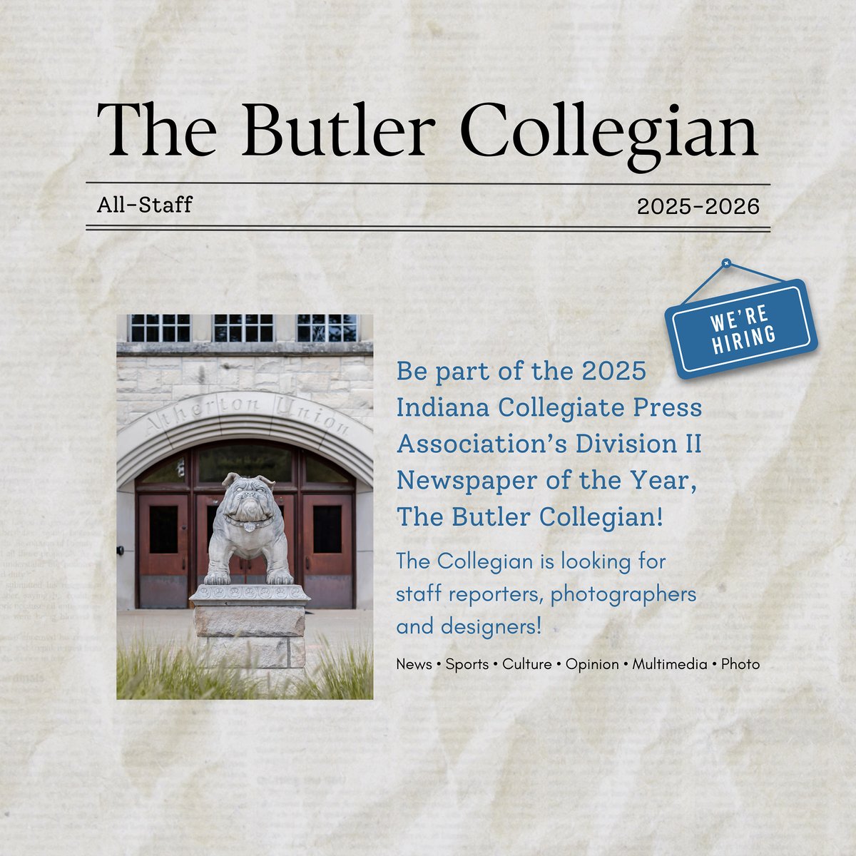 butlercollegian's tweet photo. 🚨🌟 Join the team!

the 2025-26 application is open to all students and majors with any level of journalism experience, so apply today! 

→ click the link in our bio to find more information and the application 

#butleruniversity #studentjournalism https://t.co/KggT403zMe