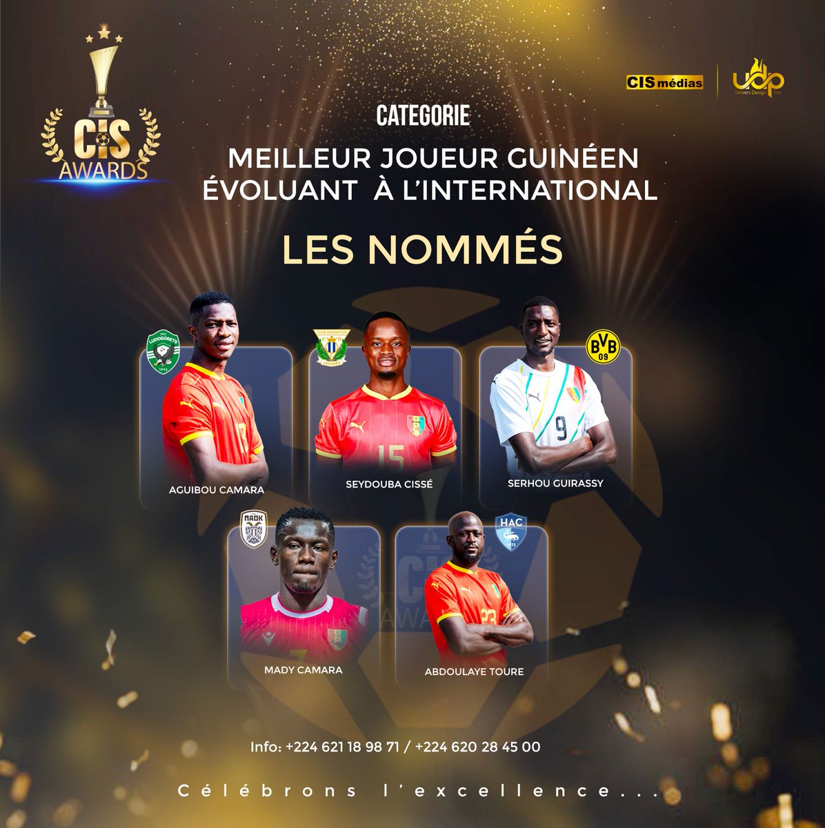 Aguibou Camara, Seydouba Cissé, <a href="/Guirassy_19/">Serhou Guirassy</a>, Mady Camara et Abdoulaye Touré sont les 5 nommés dans la catégorie "Meilleur joueur guinéen évoluant à l'international".

Rendez-vous le 20-06-2025 à Ckry pour célébrer l'excellence du fball guinéen et ouest-africain.
#CISAwards2025