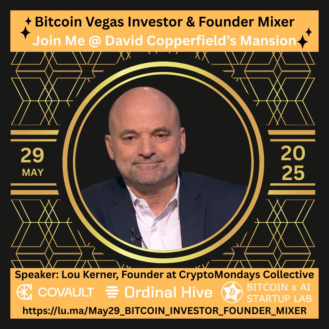 ₿itcoin Ai Startup Lab (@btcstartuplab) on Twitter photo From crypto nights to founder spotlights.
<a href="/loukerner/">Lou Kerner 🇮🇱🇺🇦 - @BTCVegas</a> , Founder of <a href="/Crypt0Mondays/">CryptoMondays</a> , is speaking at the Vegas Exclusive: Bitcoin AI Investor Founder Mixer.
Join us May 29 at David Copperfield’s Mansion.
btcstartuplab.info/BTC_Investor_F…
#BTC #Crypto #Bitcoin2025 #Bitcoin #Web3 #Startup From crypto nights to founder spotlights.
<a href="/loukerner/">Lou Kerner 🇮🇱🇺🇦 - @BTCVegas</a> , Founder of <a href="/Crypt0Mondays/">CryptoMondays</a> , is speaking at the Vegas Exclusive: Bitcoin AI Investor Founder Mixer.
Join us May 29 at David Copperfield’s Mansion.
btcstartuplab.info/BTC_Investor_F…
#BTC #Crypto #Bitcoin2025 #Bitcoin #Web3 #Startup