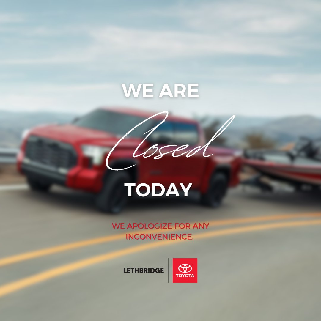 LethToyota's tweet image. We are closed today for the May Long Weekend. ⛱️

We will resume regular hours tomorrow, Tuesday, May 20th and we apologize for any inconvenience.

As always, we are open 24/7 online at lethbridgetoyota.com

#Closed #Maylongweekend #MayLong #Toyota #Lethbridge #SouthernAlberta