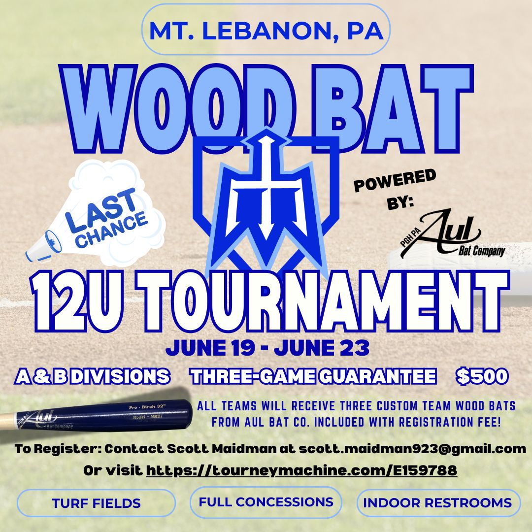 12U Wood Bat Tournament June 19-23, 2025. ONLY 1 spot left for A Division and 2 spots left for B Division. To Register: Contact Scott Maidman at scott.maidman923@gmail.com or visit [buff.ly/CaxhEz0](buff.ly/CaxhEz0)