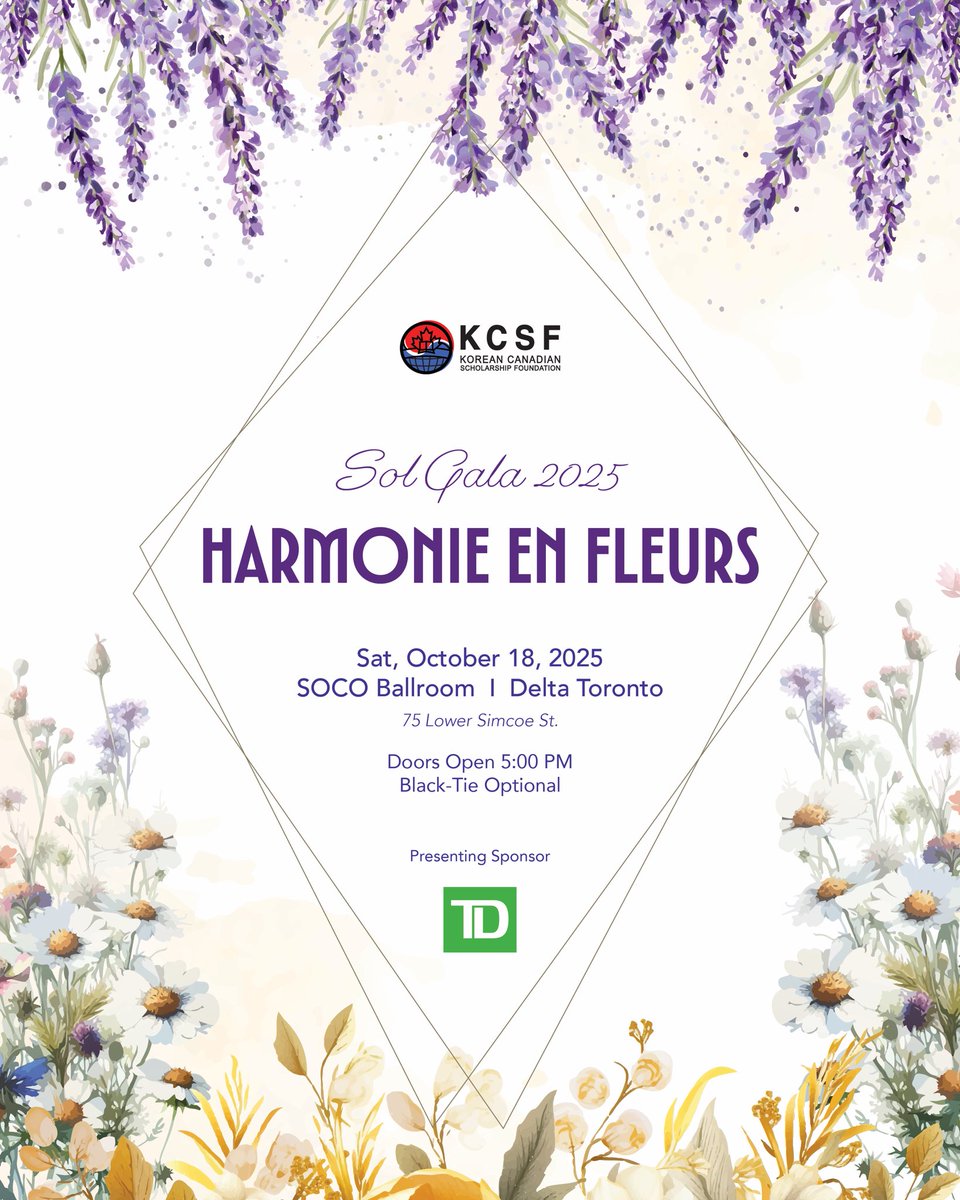 🎉 Sol Gala 2025 returns Oct 18 at Delta Toronto!
Join us for an elegant night themed “Harmonie en Fleurs” 🌸
✨ Gourmet dinner
🎶 Live entertainment
🎁 Charity auction
🎟 Info: kcsf.ca
#SolGala2025 #KCSF #TorontoEvents #KoreanCanadian