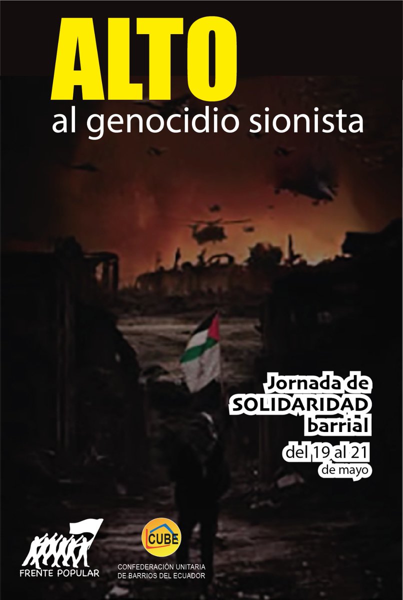 atikjayak1's tweet photo. @CubeEcuador @PeriodicOpcion @FRENTEPOPULARDN Jornada Nacional de Solidaridad con Palestina del 19 al 21 de mayo https://t.co/LI16kv3xlR
