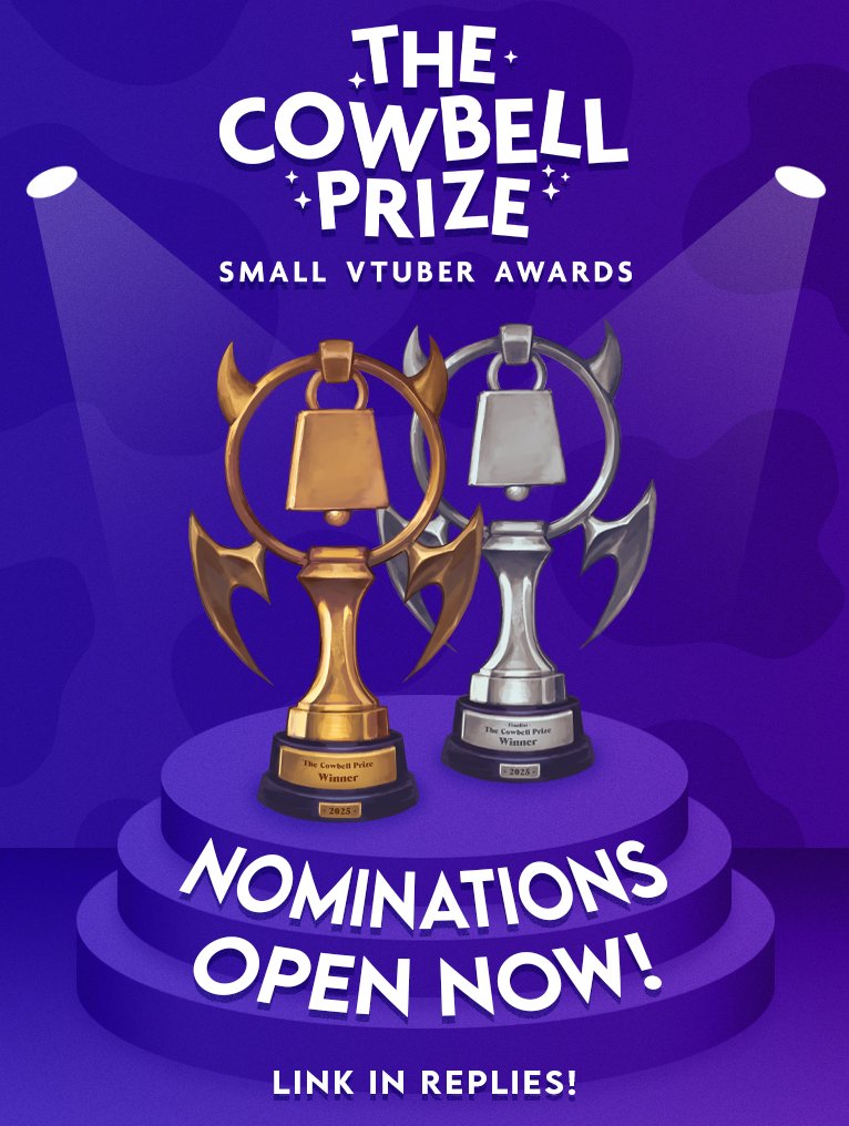 I am thrilled to announce that I'll be hosting my very own SMALL VTUBER AWARD SHOW! 🏆

Nominations for THE COWBELL PRIZE are now OPEN! (Link and list of categories in replies!) 🔔

Be sure to read the rules, and follow me for updates about the stream time and date! 💜