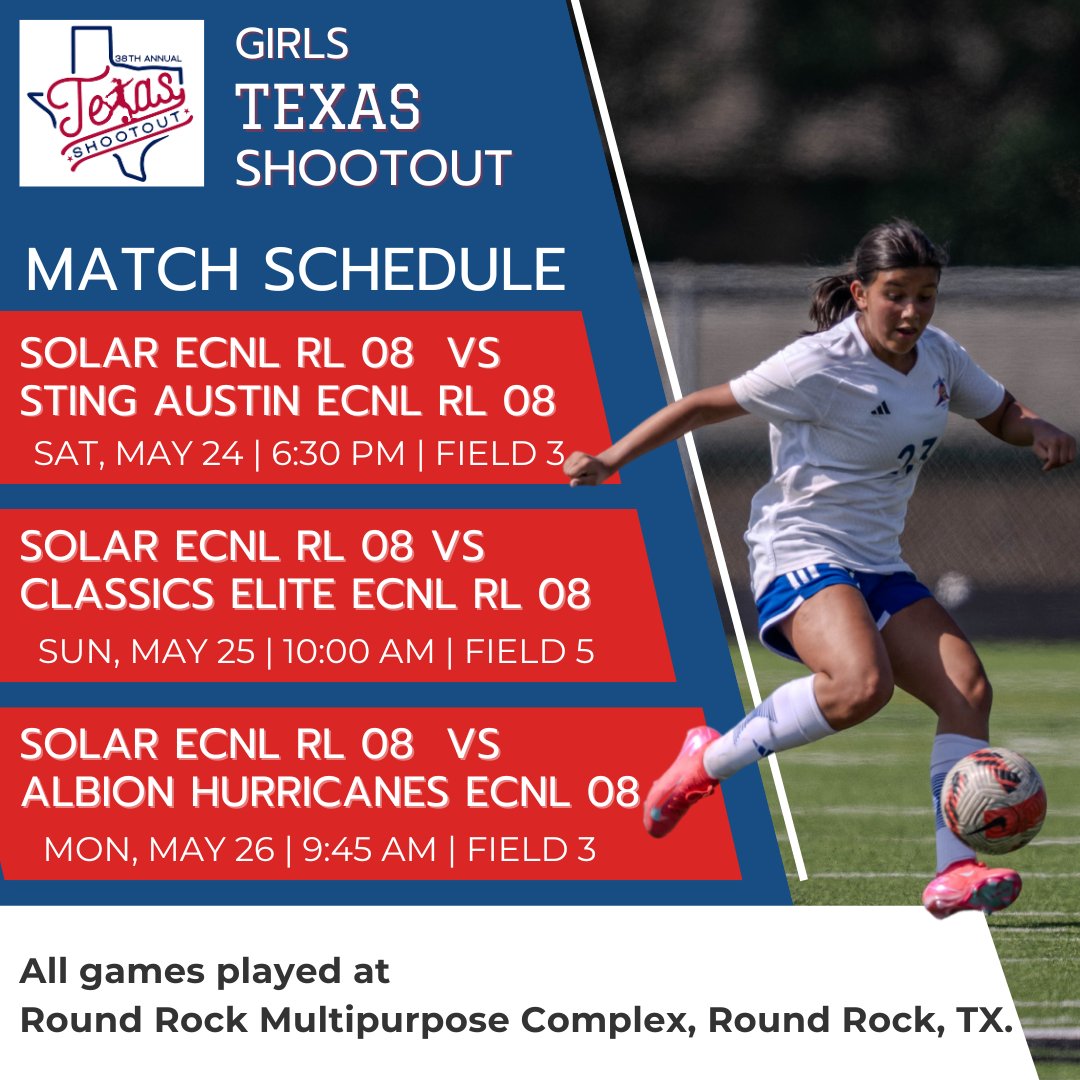 Solar 08G ECNL-RL (@08gsolar) on Twitter photo Up Next: 38th Annual Girls Texas Shootout Showcase in Round Rock, TX!
<a href="/SolarSoccerClub/">Solar Soccer Club</a> <a href="/TopDrawerSoccer/">TopDrawerSoccer</a> <a href="/ImYouthSoccer/">ECNL/GA/Recruiting/College Soccer</a> <a href="/CollegeSoccerID/">College Soccer ID</a> Up Next: 38th Annual Girls Texas Shootout Showcase in Round Rock, TX!
<a href="/SolarSoccerClub/">Solar Soccer Club</a> <a href="/TopDrawerSoccer/">TopDrawerSoccer</a> <a href="/ImYouthSoccer/">ECNL/GA/Recruiting/College Soccer</a> <a href="/CollegeSoccerID/">College Soccer ID</a>