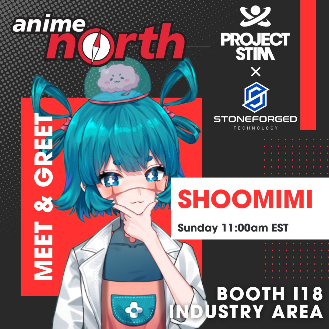 🧠ARE YOU GONNA BE AT ANIME NORTH THIS SUNDAY?

🧠DO YOU HAVE SOME TIME TO KILL?

hehe then maybe come to my virtual meet and greet at 11am EST Sunday

Thank you so much for putting this together! <a href="/PROJECT_STIM/">PROJECT STIM</a> and <a href="/StoneforgedT/">Stoneforged Technology</a>

good that its virtual bc i might vom out of nerves
