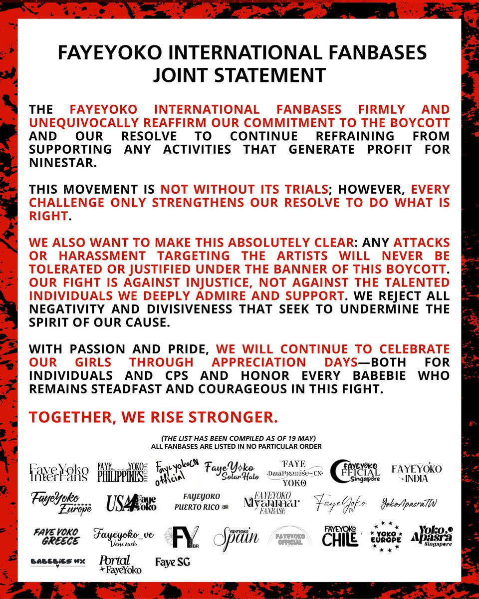 - Statement -

With unity and love, we, the global FayeYoko fan bases, hereby reaffirm our united stance.

#StandAgainstNinestar