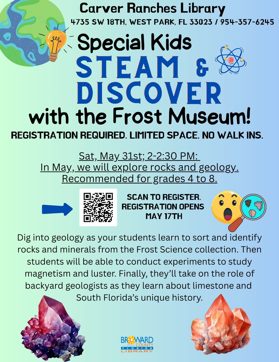 Hurry-only a few slots left!  STEAM &amp; Discover with the Frost Museum! For grades 4-8  Free registration NOW.  Event is May 31 at 2PM.  Only register your child attending, not adults.  Spaces go fast so Register TODAY!  broward.libnet.info/event/12330111