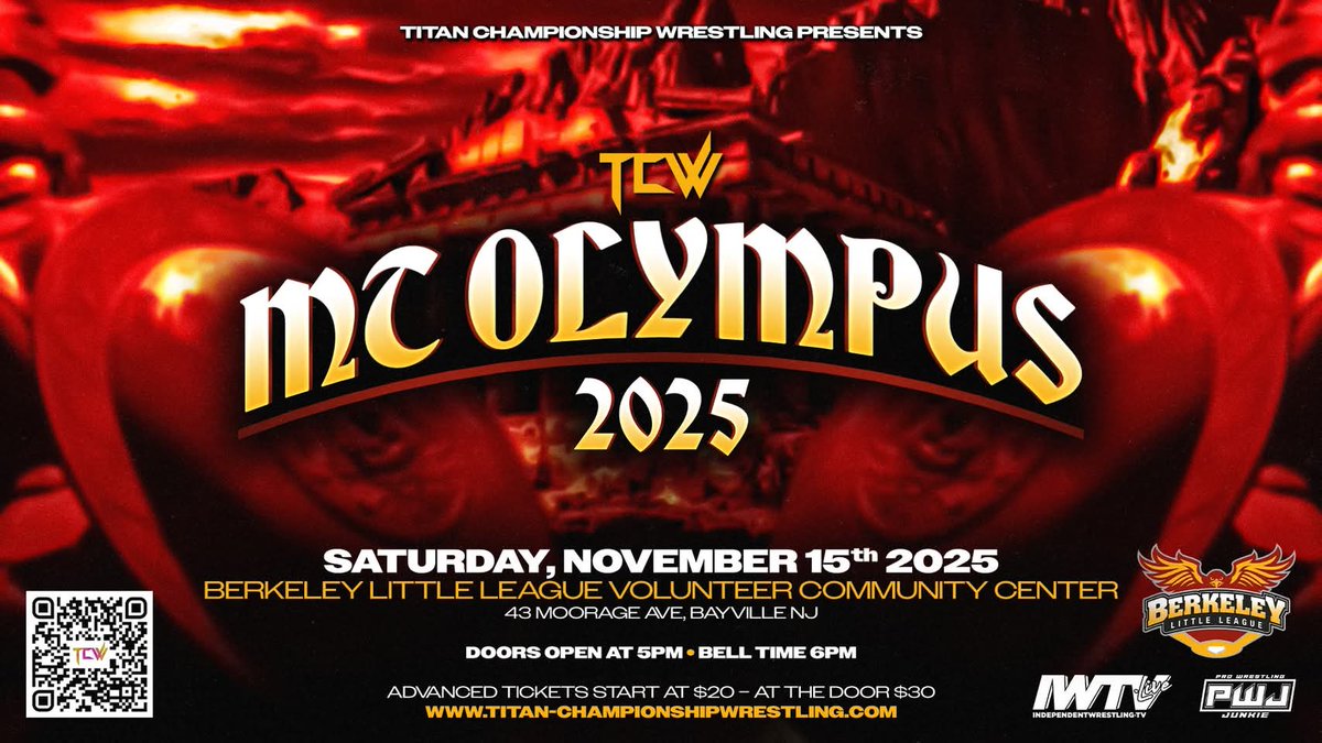 TiTan Championship Wrestling Entertainment (@titanchampions1) on Twitter photo <a href="/TiTanChampions1/">TiTan Championship Wrestling Entertainment</a> presents Mt Olympus 2025 will take place on Saturday, November 15th live from the <a href="/BerkeleyLL/">Berkeley Little Leag</a> Moorage Ave, Bayville NJ) in the home of Titan Championship Wrestling, Ocean County!!
You never know who might show up and enter the #TCWMtOlympusRumble!
#ProWrestling <a href="/TiTanChampions1/">TiTan Championship Wrestling Entertainment</a> presents Mt Olympus 2025 will take place on Saturday, November 15th live from the <a href="/BerkeleyLL/">Berkeley Little Leag</a> Moorage Ave, Bayville NJ) in the home of Titan Championship Wrestling, Ocean County!!
You never know who might show up and enter the #TCWMtOlympusRumble!
#ProWrestling