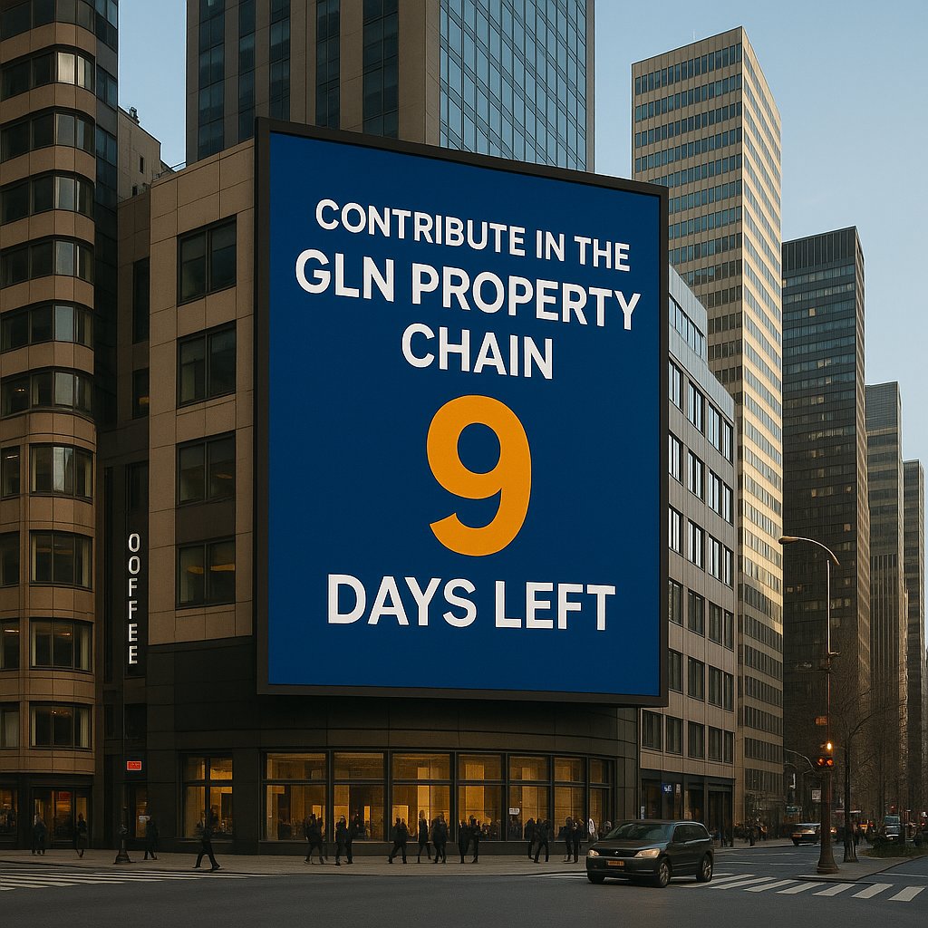 A rare window is closing.
Only 9 days remain to become part of the GLN Property Chain a next-generation asset network redefining how we invest, own, and grow value globally.

This isn’t just real estate.
It’s infrastructure for the future.
Be early. Be strategic. Be decisive.