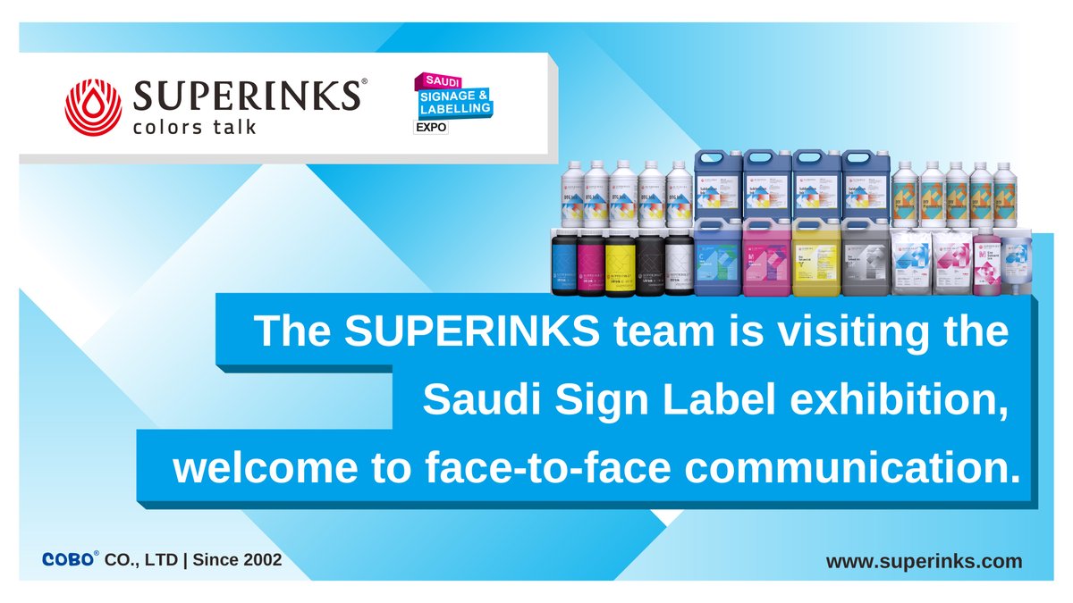 superinks1's tweet photo. Looking forward to seeing you in Riyadh, Saudi Arabia. SIGNAGE &amp; LABELLING EXPO 2025 in Saudi Arabia, Riyadh, from 20th-22nd, May.   

COBO SINCE 2002 | https://t.co/c96w0hsaKi 
#Superinks #COBO #Solvent #ecosolvent #DTF #UV #sublimation #DTG https://t.co/9NXCNgyGjG