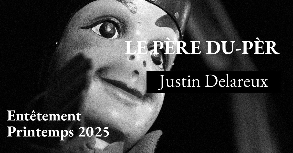 entetementrevue's tweet image. *** le père Du-pèr ***
Justin Delareux
"Du-pèr
pas tout à fait dupe
qu’on pourrait décrire ainsi
le père Du-pèr
semblable à plein"
entetement.com/le-pere-du-per/