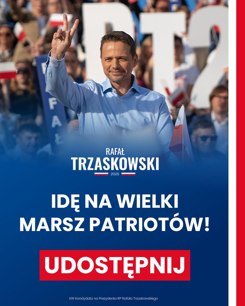 Wielki Marsz Patriotów, Warszawa, 25 maja, w samo południe. Idziesz z Rafałem Trzaskowskim po zwycięstwo❓

Udostępnij ten post i napisz w komentarzu skąd przyjeżdżasz 🇵🇱