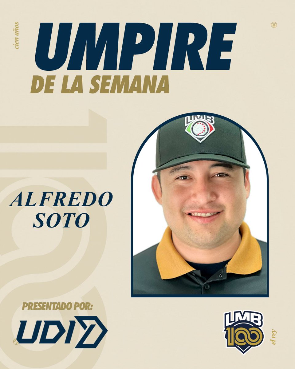 LMBBanorte's tweet photo. Tenemos Umpire de la semana 👏🏼 

Por su sobresaliente trabajo a lo largo de la semana ⭐️ y con dedicación al cielo 

El galardonado es: Alfredo Soto  

#CienAñosSiendoElRey 👑 https://t.co/DI1ybIZe50
