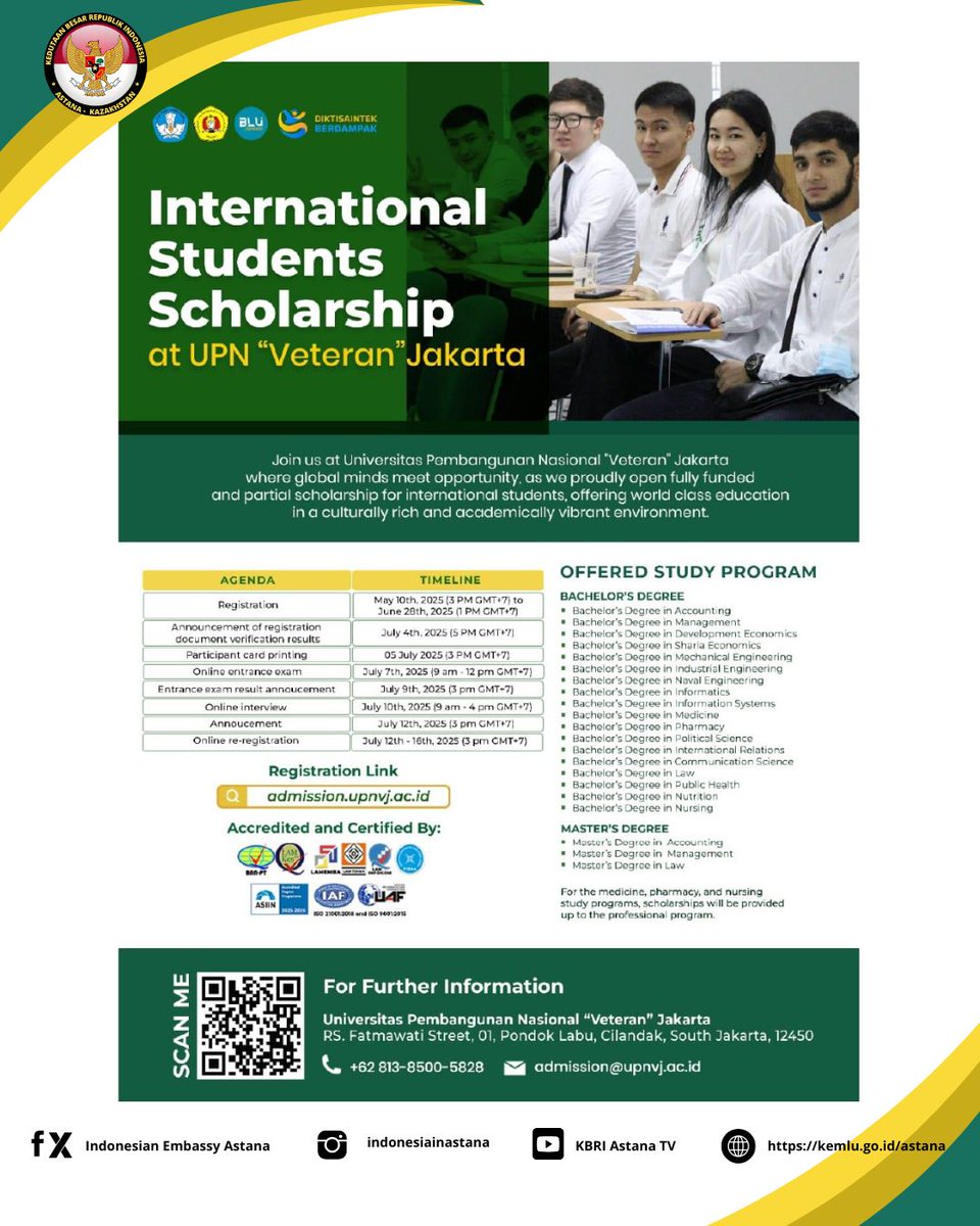 Indonesian Embassy Astana (@nursultan_kbri) on Twitter photo Dear applicants from Kazakhstan! Universitas Pembangunan Nasional “Veteran” Jakarta (UPNVJ) is now accepting applications for Bachelor’s and Master’s programs with:
* Fully-funded scholarships
📌 Find details and apply via link in bio
✉ admission@upnvj.ac.id
#inidiplomasi Dear applicants from Kazakhstan! Universitas Pembangunan Nasional “Veteran” Jakarta (UPNVJ) is now accepting applications for Bachelor’s and Master’s programs with:
* Fully-funded scholarships
📌 Find details and apply via link in bio
✉ admission@upnvj.ac.id
#inidiplomasi