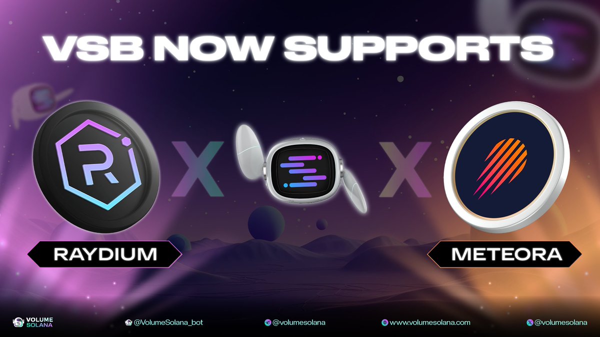 🚀 VSB Expands Pool Integrations: Raydium &amp; Meteora Now Live

VSB now supports:
✅ Raydium – Launchpad &amp; CPMM
✅ Meteora – DBC &amp; DAMM v1

More integrations = more trading opportunities.
Grab your change right now.

👉 Start here: @VolumeSolana_bot

#VSB #Solana #Raydium #Meteora