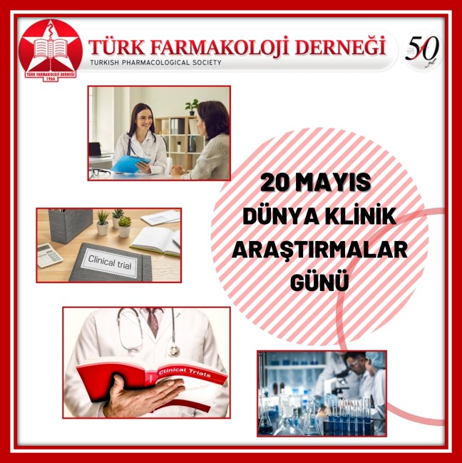 20 Mayıs Dünya Klinik Araştırmalar Günü kutlu olsun.

Türk Farmakoloji Derneği Yönetim Kurulu