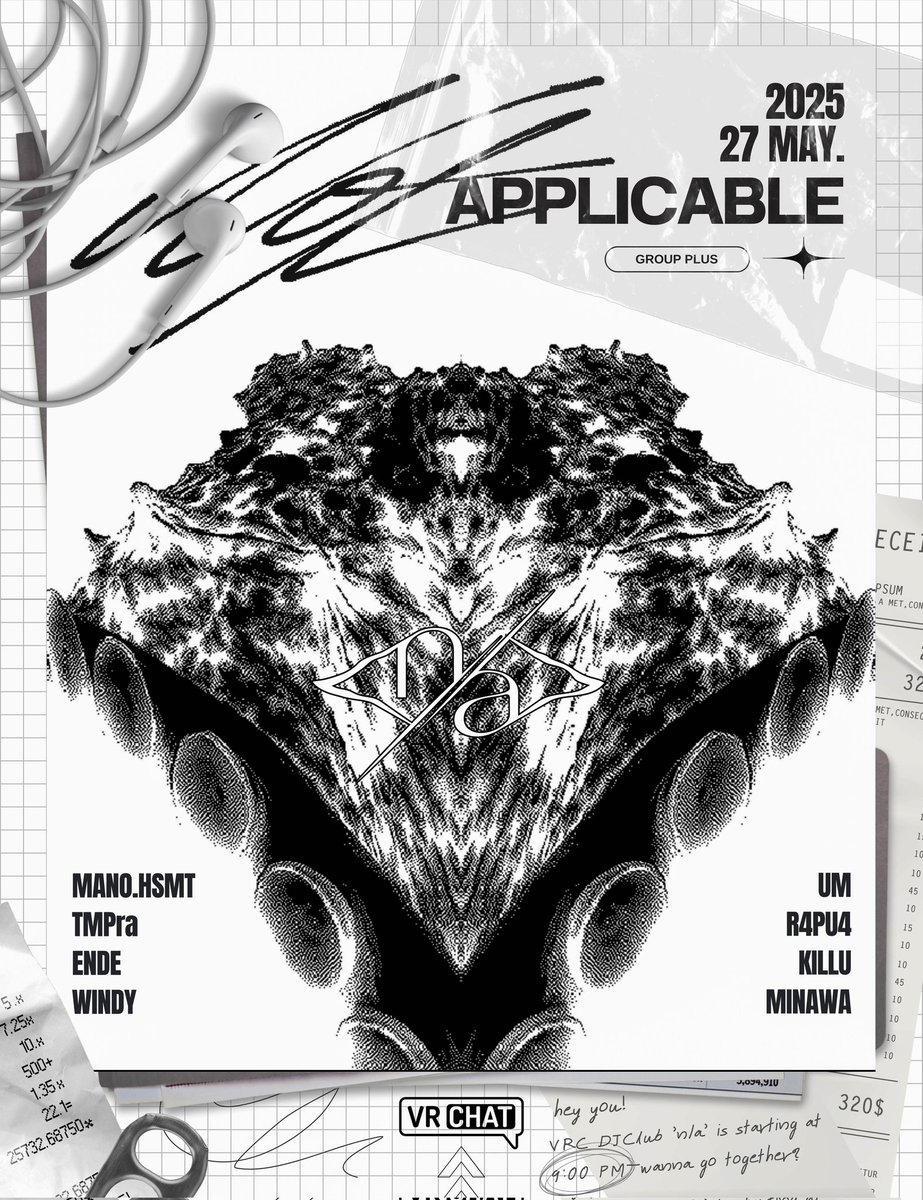 &lt;n/a&gt;vol.20
2025/05/27 (Tue) 21:00 JST

21:00 <a href="/umruumum/">うむる</a> V <a href="/SodaHsmt/">橋本 真乃 | Mano.Hsmt</a>
22:00 <a href="/65R4pu47/">R4pu4</a> V <a href="/7MPra/">TMPら</a>
23:00 <a href="/killu0_/">🔪</a> V <a href="/Ende_VRC/">Ende🐰ぽやバース</a>
24:00 <a href="/minawa123/">minawa</a> V <a href="/roxwindy/">WINDY</a>

Join DJ/VJ(Group+) 
vrc.group/NAVR.5639
Twitch 
twitch.tv/notapplicable_…

#NotApplicable_VR