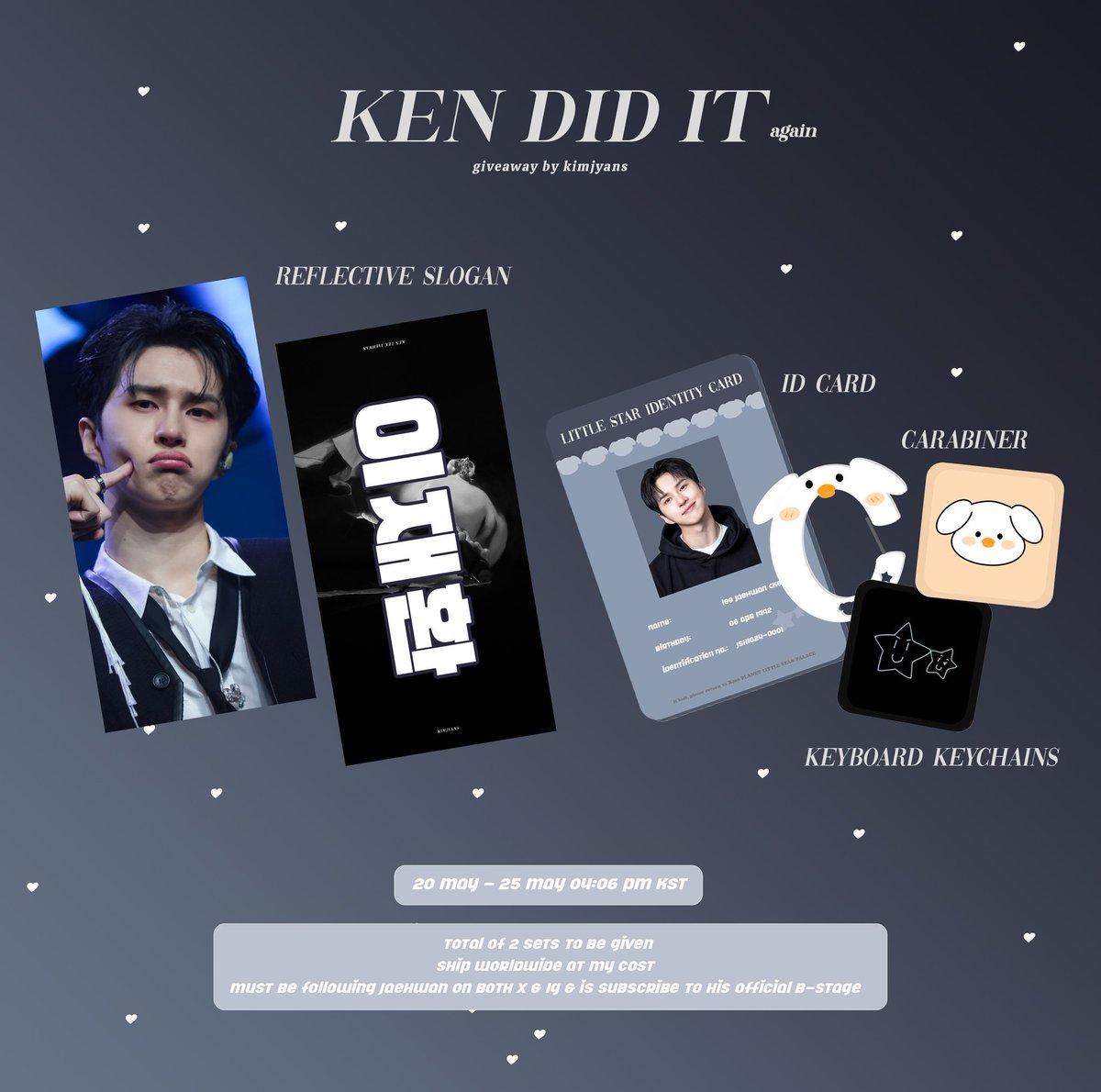𝗞𝗘𝗡 𝗗𝗜𝗗 𝗜𝗧 (𝘢𝘨𝘢𝘪𝘯)! #이재환 #켄

♡ to celebrate jaehwan's 5th solo debut anniversary💛

♡ no. of winners: 2 
♡ deadline: 25 may, 04:06 pm kst 

♡ how to join
↪ to retweet &amp; fav this post
↪ must be following <a href="/jaehwany0406/">VIXX_KEN</a> &amp; @/keken_0406 on ig* 
↪ must join
