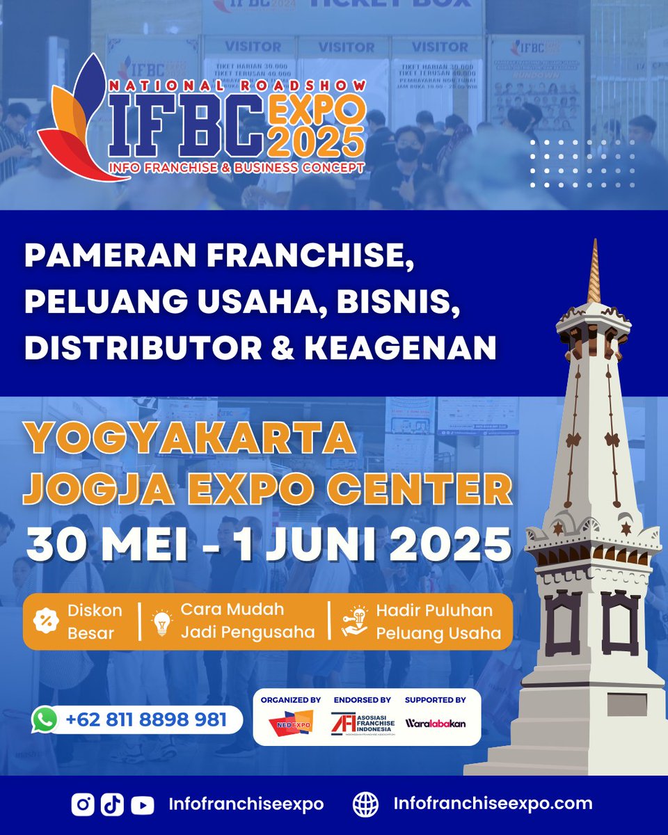 📣IFBC 2025 JOGJA SEGERA HADIR!📣

Catat tanggalnya!
📆 30 Mei – 1 Juni 2025
📍 Jogja Expo Center, Yogyakarta
⏰ 10.00 – 20.00 WIB

Datang &amp; bawa pulang peluang usahamu sendiri dari IFBC 2025 Jogja 💪

Info :
@infofranchiseexpo
<a href="/neoexpo/">Neopromosindo | Info Franchise & Business Concept</a> | 0811-8898-981
🌐 infofranchiseexpo.com