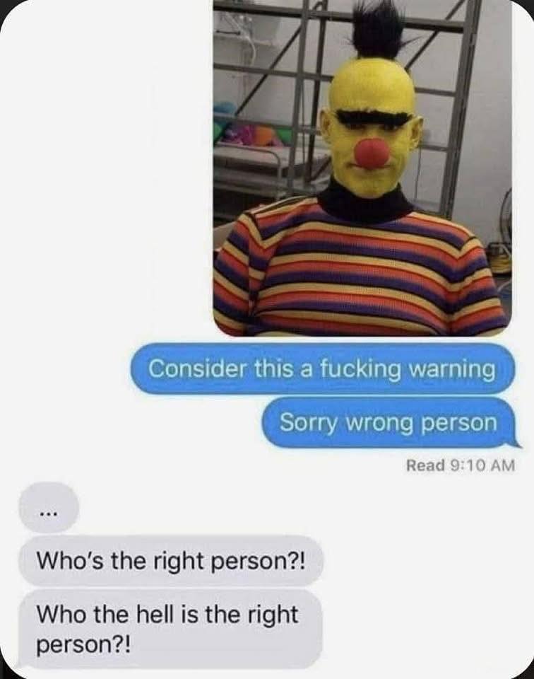 NateLenahan's tweet image. Or better questions to ask: “What was done to set you off?” and: “A warning of what exactly?” as I’m pretty sure the right person was Ernie or some other Muppet. #AWarning #AWarningMeme #ConsiderThisAWarning #ConsiderThisAWarningMeme #Meme #Memes #FunnyMeme #FunnyMemes