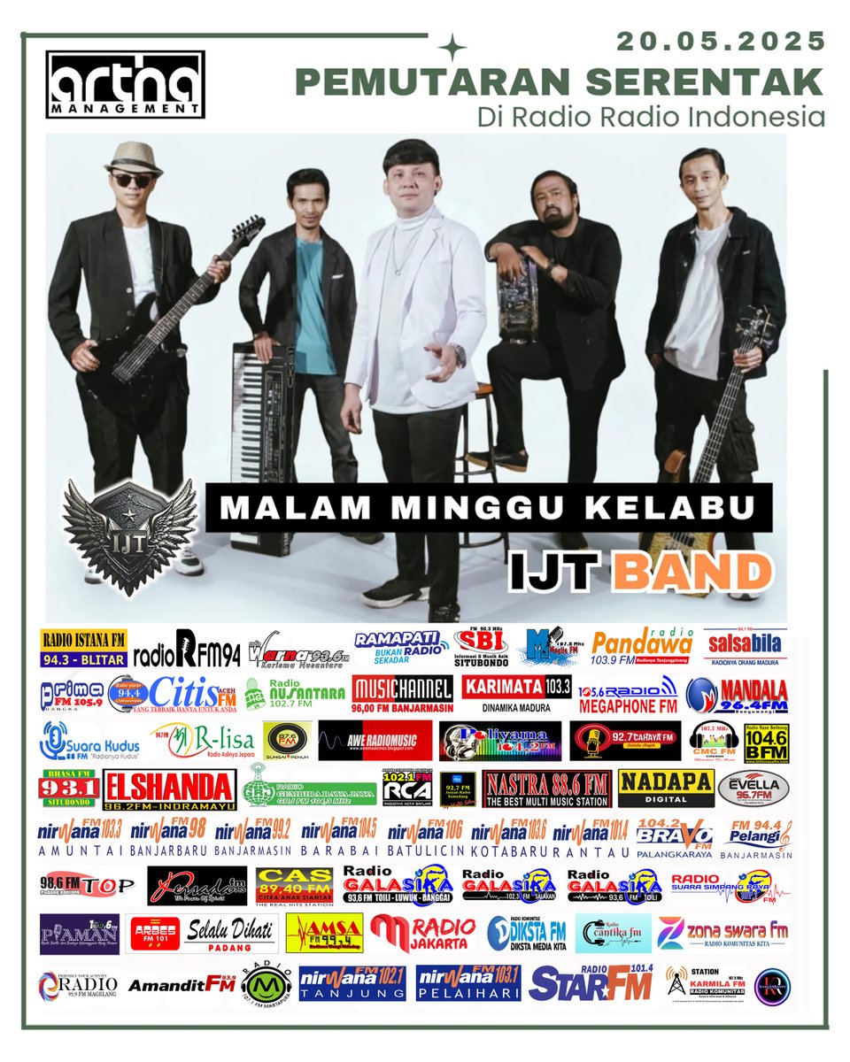 RadioIstanaBlt's tweet photo. Dengerin ๐ป @RadioIstanaBlt hari ini ๐๏ธ 20/5/2025 ๐ง #PemutaranSerentak ๐ @ijtband - Malam Minggu Kelabu ๐ CC #ArthaManagement @Ardiyswara @HendraDutt ๐ข #IJTmalamminggukelabu #LaguBaru #IJTband #MalamMingguKelabu https://t.co/NBgJR3Kc06
