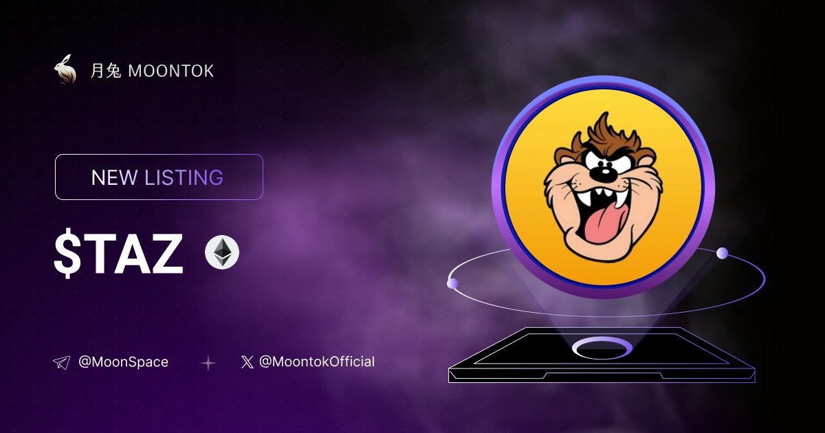 MoontokListing's tweet image. ⚡ 月兔雷霆 - Moontok Xpress

Taz-Mania ( $TAZ )
moontok.io/coins/taz-mania

0xA14E0C39DE20Af93A68611ABB07C3257Adac0C80

LIQ: $17,843 | MC: $37,653

#altcoin #memecoins @tazmaniacoin @moontokofficial
